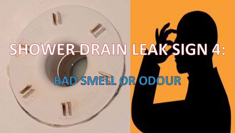 Shower Drain Leak Smell
