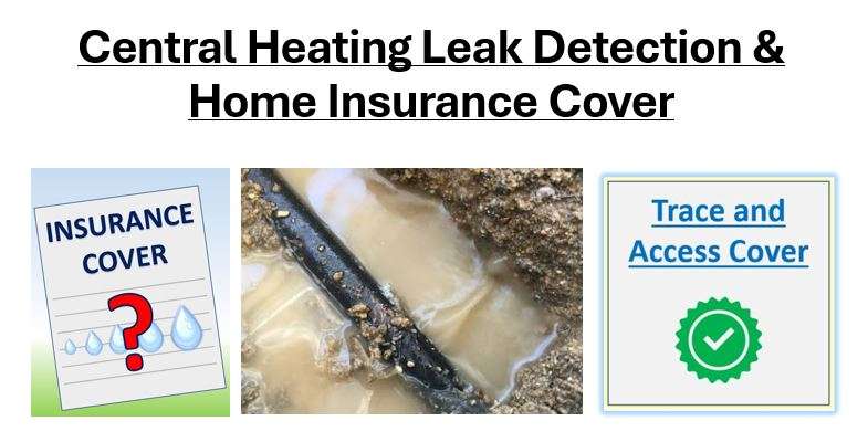 Central Heating Leak Detection Home Insurance